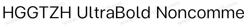 HGGTZH UltraBold Noncommercial字体转换